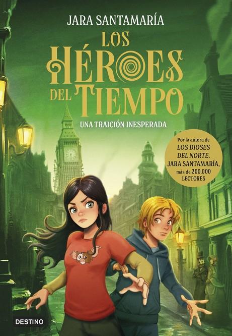 HEROES DEL TIEMPO 2 | 9788408308270