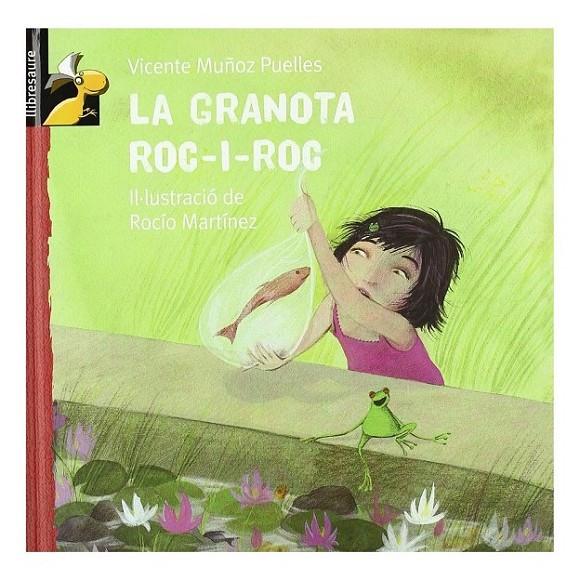 LA GRANOTA ROC-I-ROC | 9788479421458 | MUÑOZ PUELLES, VICENTE