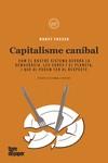 CAPITALISME CANIBAL - CAT | 9788418705557 | FRASER, NANCY