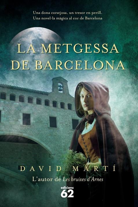 LA METGESSA DE BARCELONA | 9788429769166 | DAVID MARTÍ MARTÍNEZ