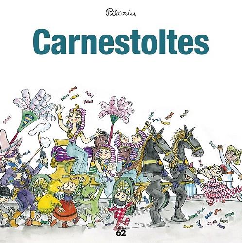 CARNESTOLTES | 9788429776034 | BAYÉS, PILARÍN