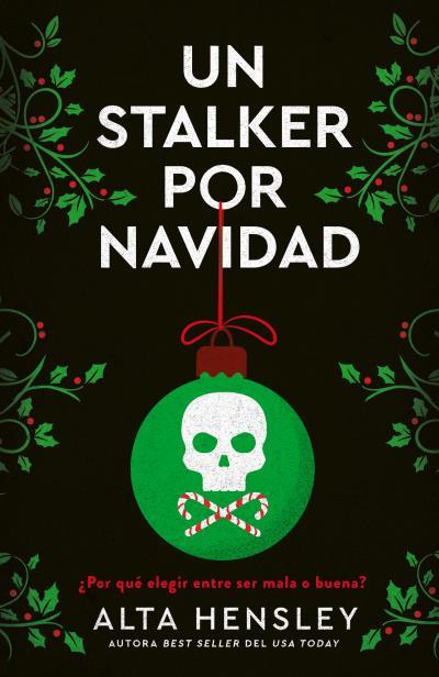 UN STALKER POR NAVIDAD | 9788415955283 | HENSLEY, ALTA