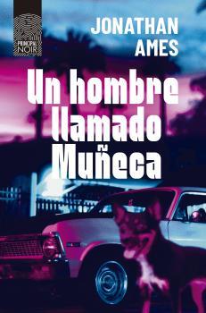 HOMBRE LLAMADO MUÑECA, UN | 9788418216244 | AMES, JONATHAN