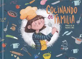 COCINANDO EN FAMILIA | 9788417028008 | DE LA FUENTE SORO, MARÍA