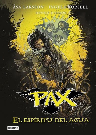 PAX. EL ESPÍRITU DEL AGUA | 9788408159292 | LARSSON, ÅSA/KORSELL, INGELA/JONSSON, HENRIK