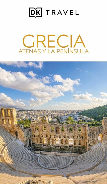 GRECIA. ATENAS Y LA PENÍNSULA (GUÍAS VISUALES) | 9780241771846 | DK