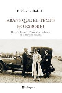 ABANS QUE EL TEMPS HO ESBORRI N.E. | 9788482649993 | BALADIA , F.JAVIER