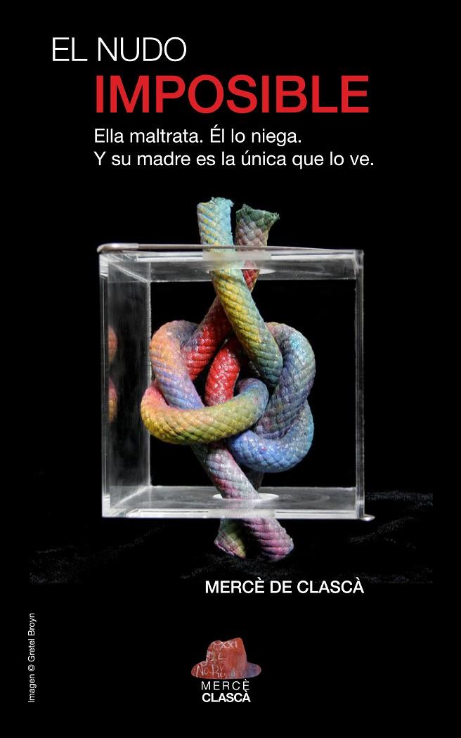 EL NUDO IMPOSIBLE | 9788409827619 | DE CLASCÀ MARÍN, MERCÈ