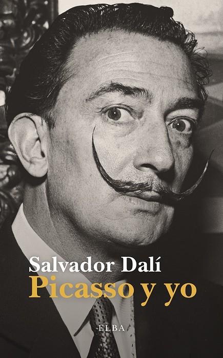 PICASSO Y YO | 9791399013443 | DALÍ, SALVADOR