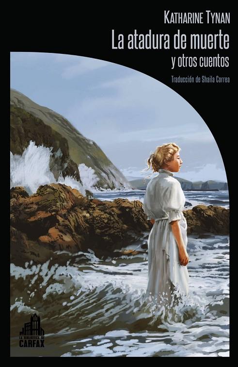 LA ATADURA DE LA MUERTE Y OTROS CUENTOS | 9791399008616 | TYNAN, KATHARINE
