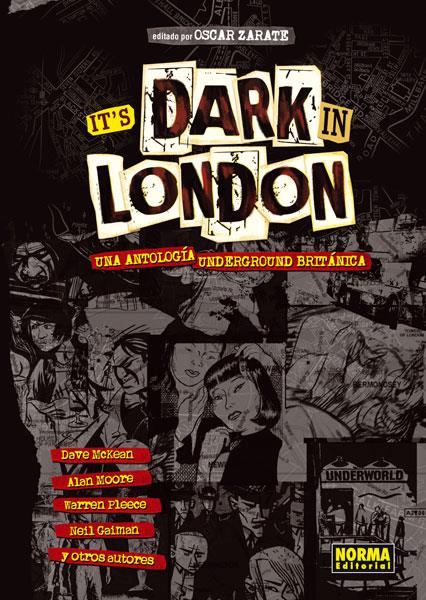 IT’S DARK IN LONDON: UNA ANTOLOGÍA UNDERGROUND BRITÁNICA | 9788467914146 | VARIOS AUTORES