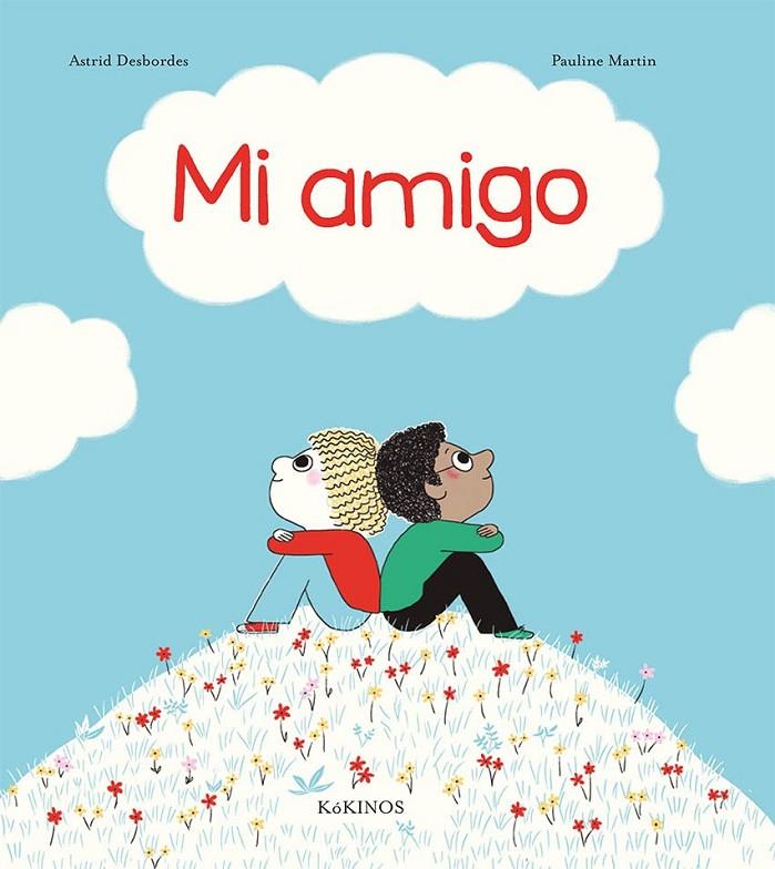MI AMIGO | 9788417074784 | DESBORDES, ASTRID