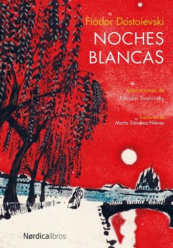 NOCHES BLANCAS | 9788416440047 | FIÓDOR DOSTOIEVSKI