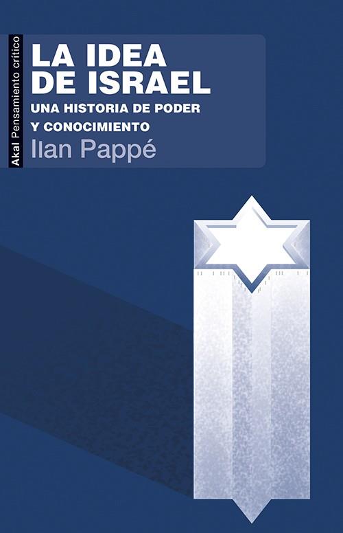 LA IDEA DE ISRAEL | 9788446042310 | PAPPE, ILAN