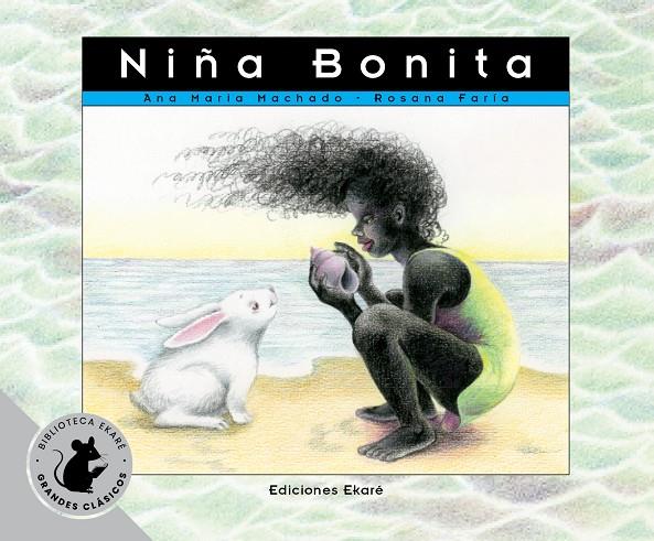 NIÑA BONITA (ESPECIAL) | 9791399036862 | ANA MARIA MACHADO