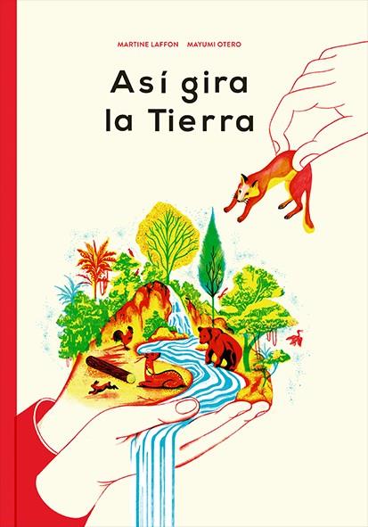 ASÍ GIRA LA TIERRA | 9788494313455 | LAFFON, MARTINE