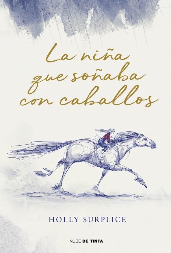 LA NIÑA QUE SOÑABA CON CABALLOS | 9788419514974 | SURPLICE, HOLLY
