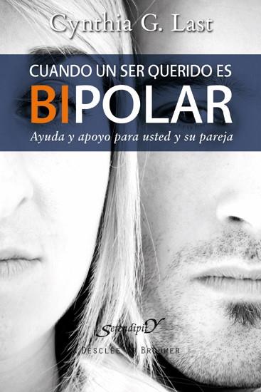 CUANDO UN SER QUERIDO ES BIPOLAR | 9788433025319 | LAST, CYNTHIA G.