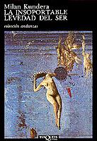LA INSOPORTABLE LEVEDAD DEL SER | 9788472232259 | KUNDERA, MILAN