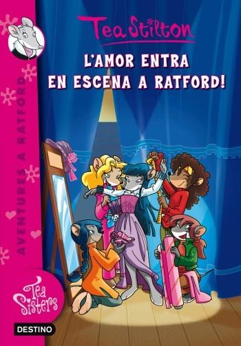 1. L'AMOR ENTRA A ESCENA A RATFORD! | 9788499325019 | TEA STILTON