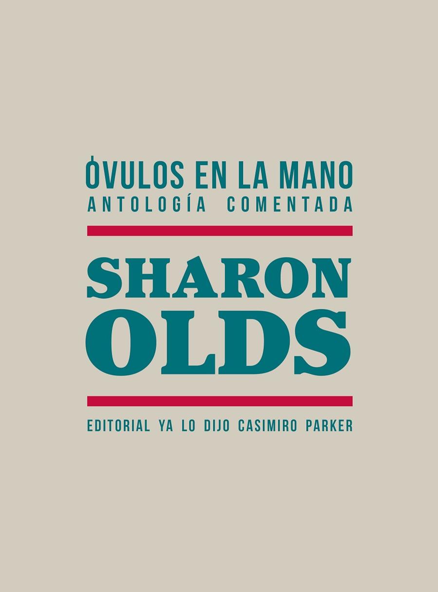 ÓVULOS EN LA MANO | 9788412705546 | OLDS, SHARON