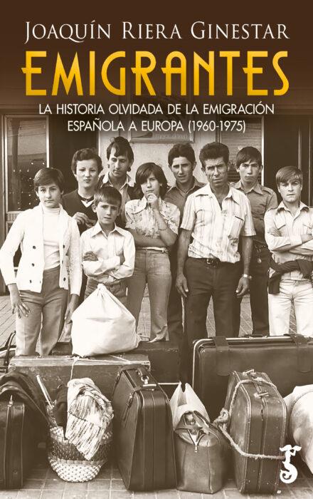 EMIGRANTES | 9788419018793 | RIERA GINESTAR, JOAQUÍN