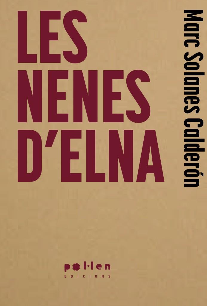LES NENES D'ELNA | 9788410255951 | SOLANES CALDERÓN, MARC