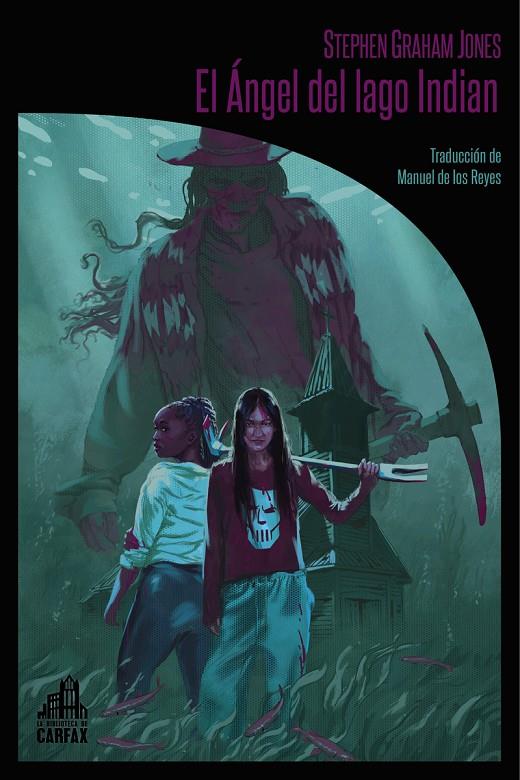 EL ÁNGEL DEL LAGO INDIAN | 9791399008623 | JONES,STEPHEN GRAHAM