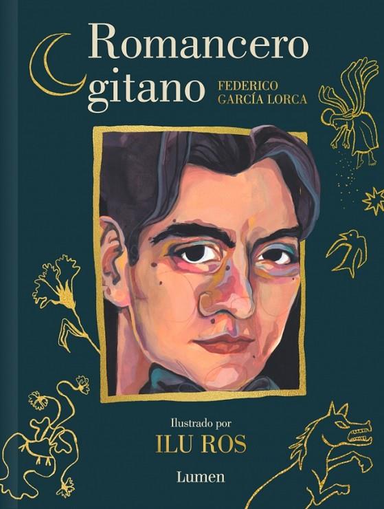 ROMANCERO GITANO (EDICIÓN ILUSTRADA) | 9788426434173 | GARCÍA LORCA, FEDERICO/ROS, ILU
