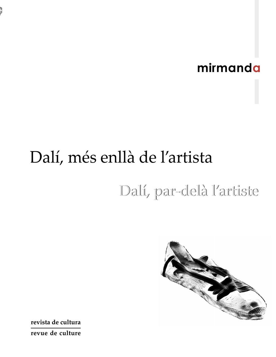 MIRMANDA 17-18. DALÍ, MÉS ENLLÀ DE L'ARTISTA/ DALÍ | 9782956609841 | MIRMANDA