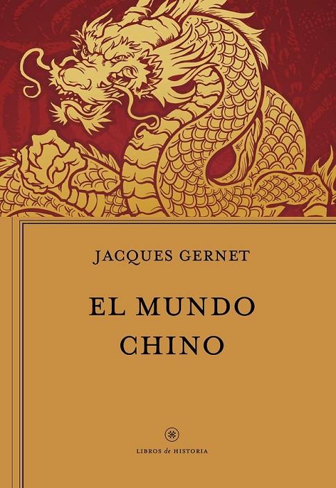 EL MUNDO CHINO | 9788417067915 | GERNET, JACQUES