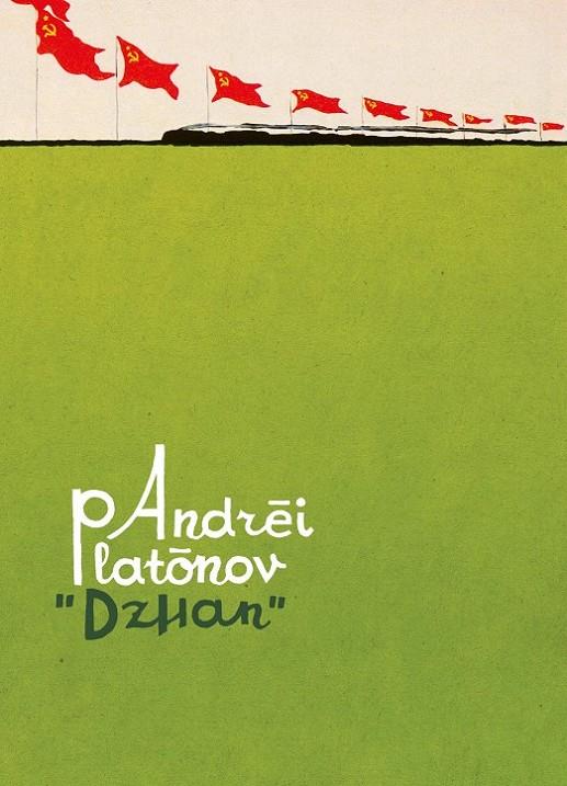 DZHAN | 9788416167647 | PLAT?ÓNOV, ANDRÉI
