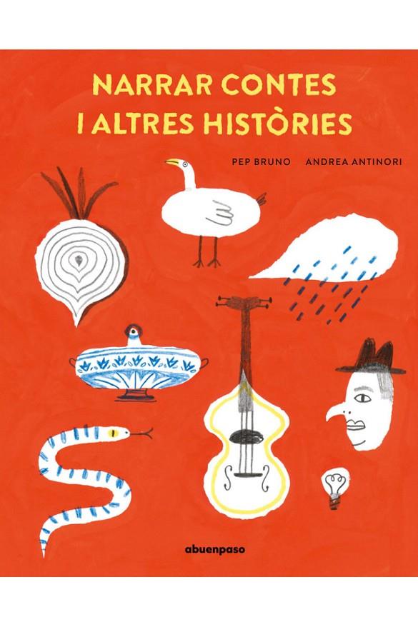 NARRAR CONTES I ALTRES HISTORIES - CAT | 9788410016323