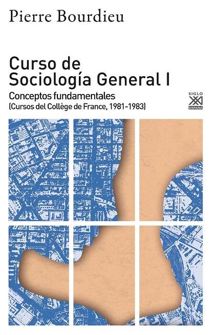 CURSO DE SOCIOLOGÍA GENERAL I | 9788432319846 | BOURDIEU, PIERRE
