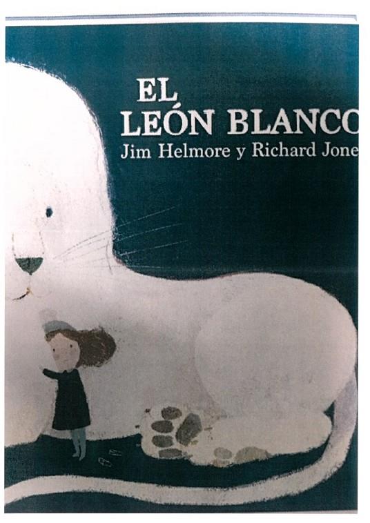 EL LEÓN BLANCO | 9788416394630 | HELMORE, JIM