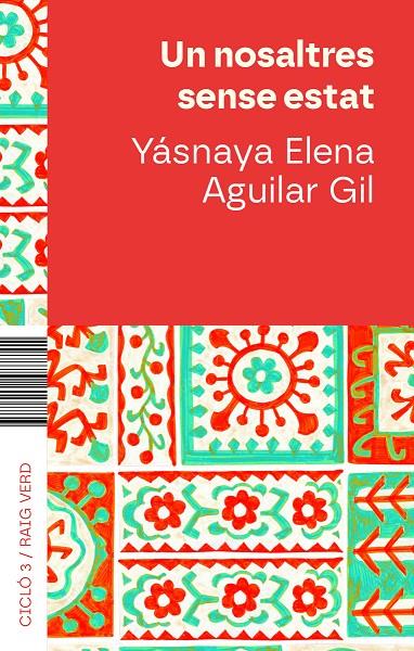 UN NOSALTRES SENSE ESTAT | 9788410487680 | AGUILAR, YÁSNAYA ELENA
