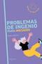 PROBLEMAS DE INGENIO PARA INICIADOS | 9788426740861 | CAPÓ DOLZ, MIQUEL