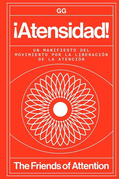 ¡ATENSIDAD! | 9788425236785 | FRIENDS OF ATTENTION