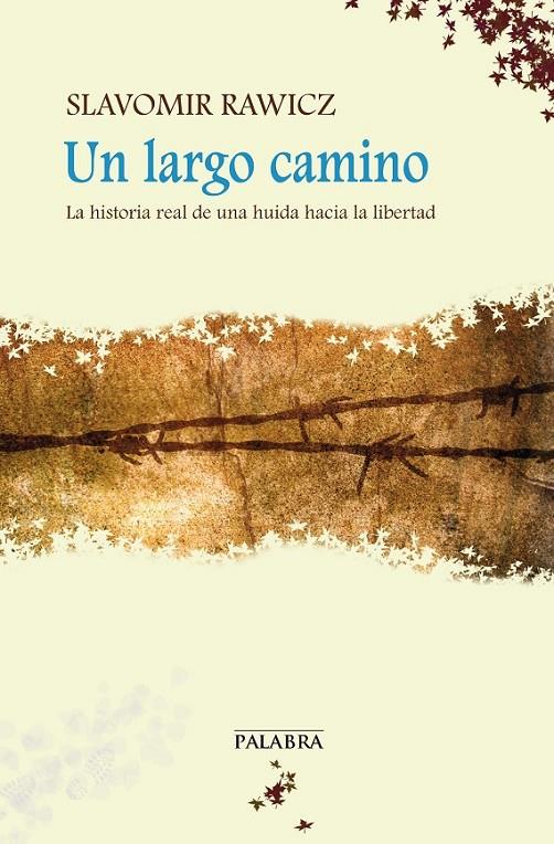 UN LARGO CAMINO | 9788498407778 | RAWICZ, SLAVOMIR