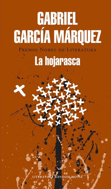 LA HOJARASCA | 9788439729204 | GARCÍA MÁRQUEZ, GABRIEL