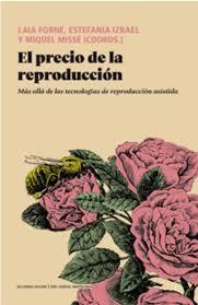 EL PRECIO DE LA REPRODUCCION | 9791387639310 | MONTES PAEZ, FLORENCIA