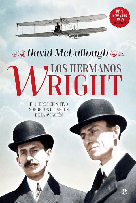 LOS HERMANOS WRIGHT | 9788490608135 | MCCULLOUGH, DAVID