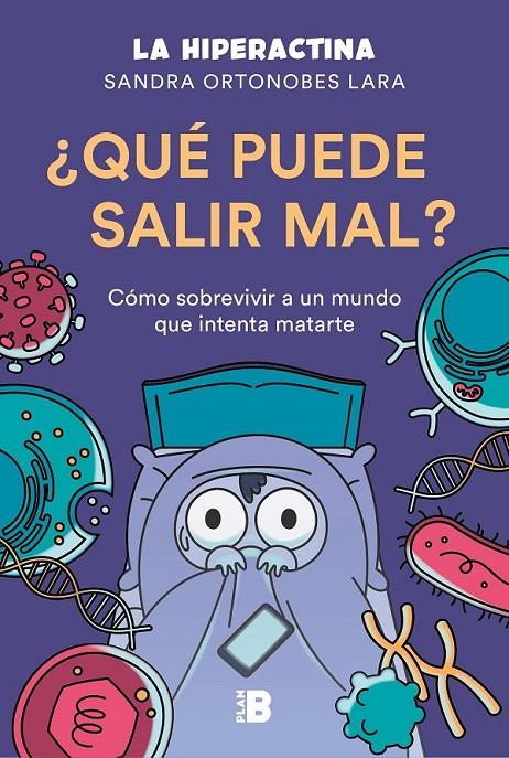 ¿QUÉ PUEDE SALIR MAL? | 9788417809492 | LA HIPERACTINA,