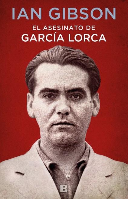 EL ASESINATO DE GARCÍA LORCA | 9788466662871 | IAN GIBSON