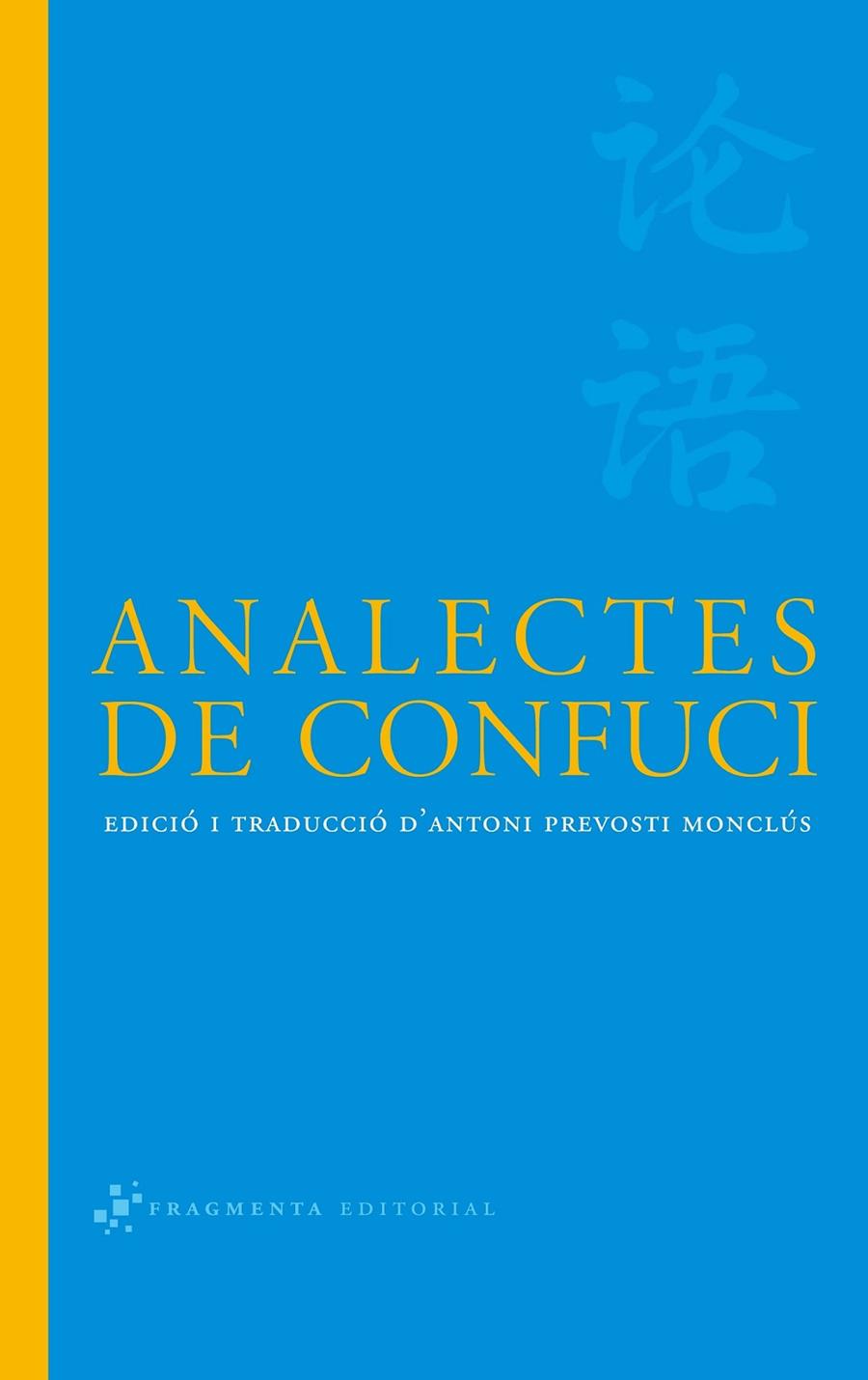 ANALECTES DE CONFUCI | 9788492416066 | ANÓNIMO