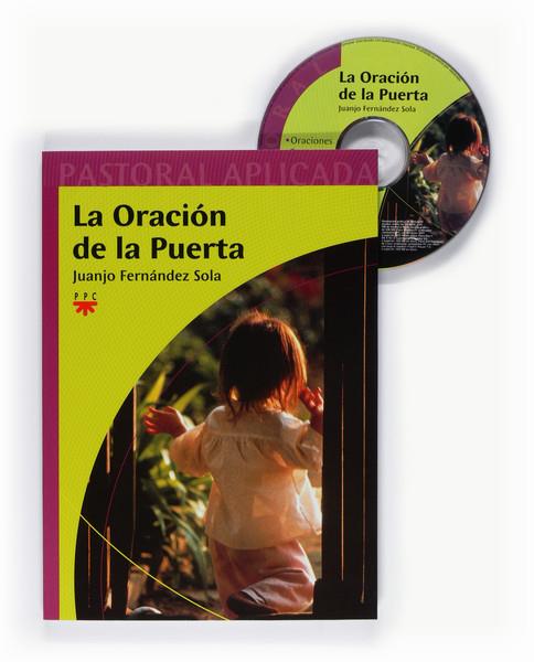 PA.17 LA ORACION DE LA PUERTA | 9788428821438 | FERNÁNDEZ SOLA, JUANJO