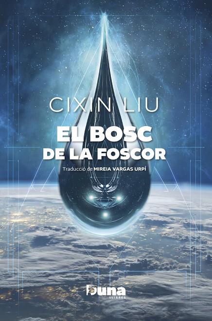 EN EL BOSC DE LA FOSCOR | 9788412968729 | LIU, CIXIN
