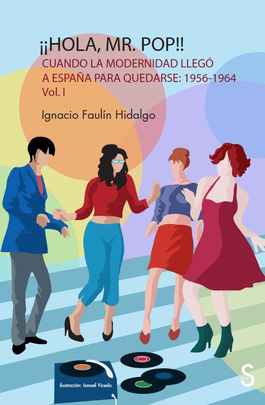 ¡¡HOLA MR. POP!! | 9788419077226 | FAULÍN HIDALGO, IGNACIO