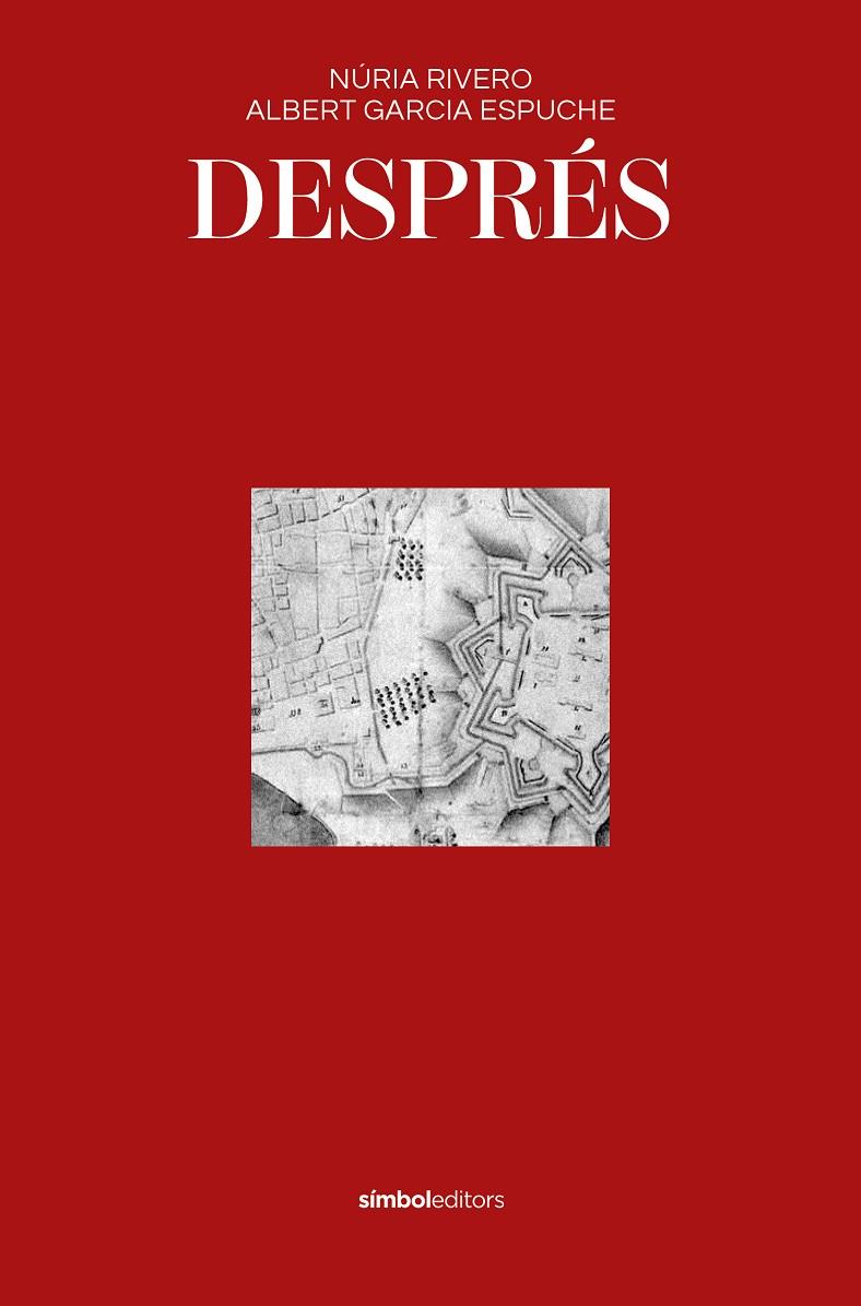 DESPRÉS | 9788418696541 | GARCIA ESPUCHE, ALBERT/RIVERO, NÚRIA