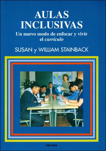 AULAS INCLUSIVAS | 9788427712478 | STAINBACK, SUSAN Y WILLIAM